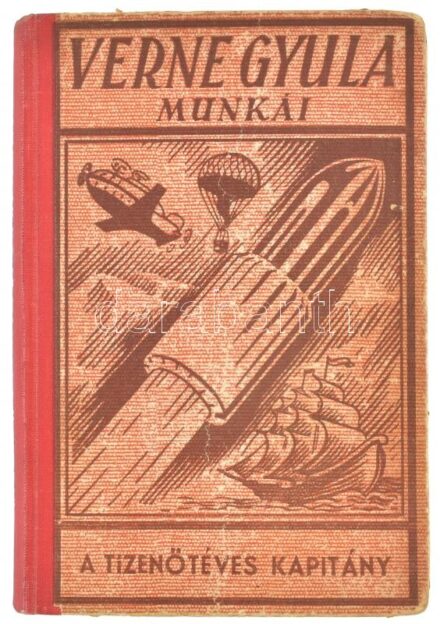 Verne Gyula: Tizenötéves kapitány. Ford.: Szász Károly. Bp.,1923, Franklin. Hetedik kiadás. Szövegközti illusztrációkkal. Kiadói aranyozott félvászon-kötés, minimális kopásnyomokkal.