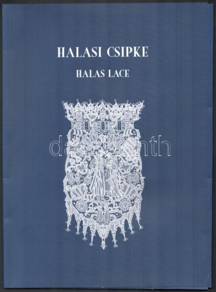 cca 2000 Halasi csipke bemutató nyomtatvány, reklám nyomtatványok, mappában