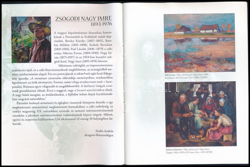 cca 2000 Zsögödi Nagy Imre 1893-1976. Szabó András designer-főmuzeológus előszavával. A művész munkáinak színes reprodukcióival. Kiállítási katalógus, 6 sztl. lev. - Image 2