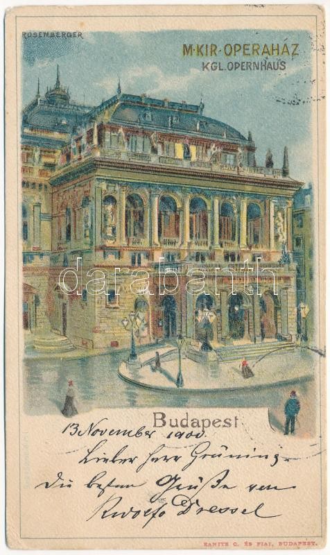 1900 Budapest VI. M. kir. Operaház. Kanitz C. és fiai litho s: Rosenberger (EK)