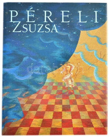 Michéle Giffault: Péreli Zsuzsa. Bp., 2004. Kovács Gábor Művészeti Alapítvány - Magyar Képek. Kiadói kartonált papírkötésben, papír védőborítóval.
