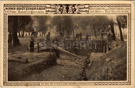 1915 Wiener Schützengraben. K.K. Prater, Ausstellungsstrasse. Kriegswerk des Ersatzbataillons der Hoch- u. Deutschmeister. Fec. Kais. Rat. Ch. Scolik, K.u.K. Hof- & Kammerphotograph. Offizielle Karte vom Schützengraben des k.u.k.