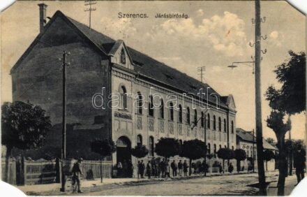 1932 Szerencs, Járásbíróság (levágott sarkak / cut corners)