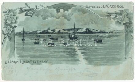 1902 Balatonfüred, Stephanie jacht és Tihany. Art Nouveau, floral, litho s: Dännler (non PC) (b)