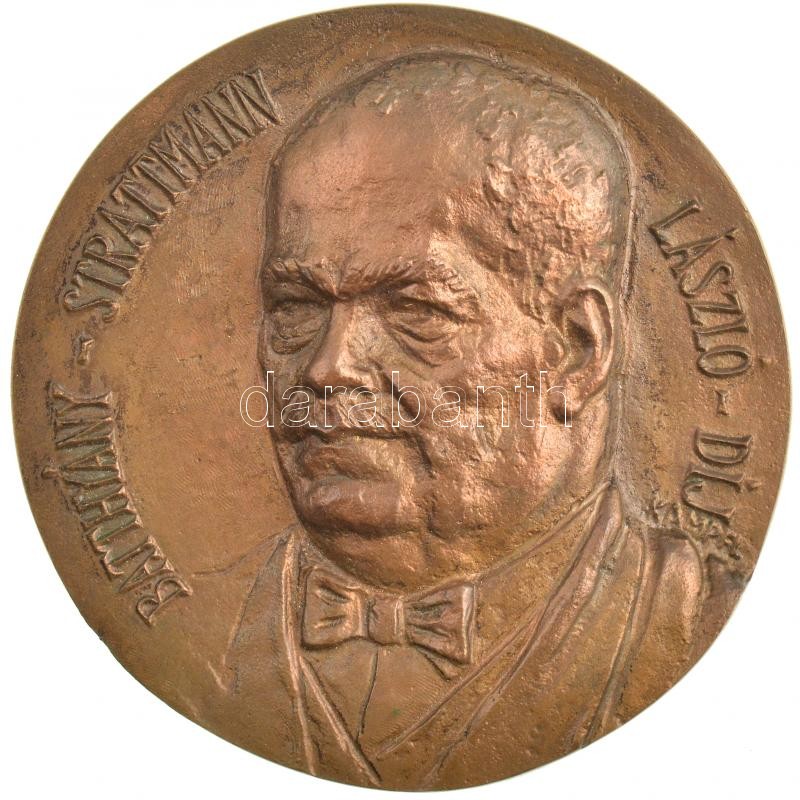 Kampfl József (1939-) 1992. 'Batthyány-Strattmann László-díj' egyoldalas, öntött bronz emlékérem, eredeti dísztokban (89mm) T:1- / Hungary 1992. 'László Batthyány-Strattmann - Award' one-sided, cast bronze commemorative medallion, in