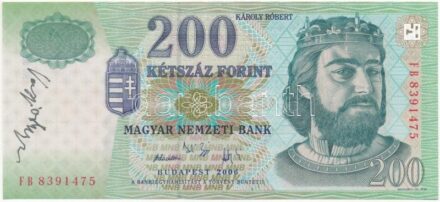 2006. 200Ft 'FB 8391475' a tervező, Vagyóczky Károly aláírásával T:I Adamo F35D1