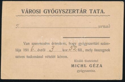 1916 Városi Gyógyszertár Tata, értesítés számláról, céges levelezőlap, 9x14 cm