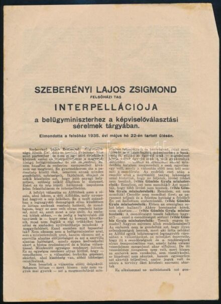 1935 Szeberényi Lajos Zsigmond (1859-1941) evangélikus lelkész, felsőházi tag interpellációja a belügyminiszterhez képviselőválasztási sérelmek ügyében, 5 p., hajtásnyommal, kissé foltos