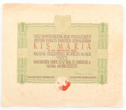 1941 M. Kir. Posta oklevél postakiadó részére, vitéz honvédségünk által visszaszerzett délvidék postai és távközlési szolgálatában, hajtásnyommal, sérült, foltos, sérült papírfelzettel, 30x36 cm