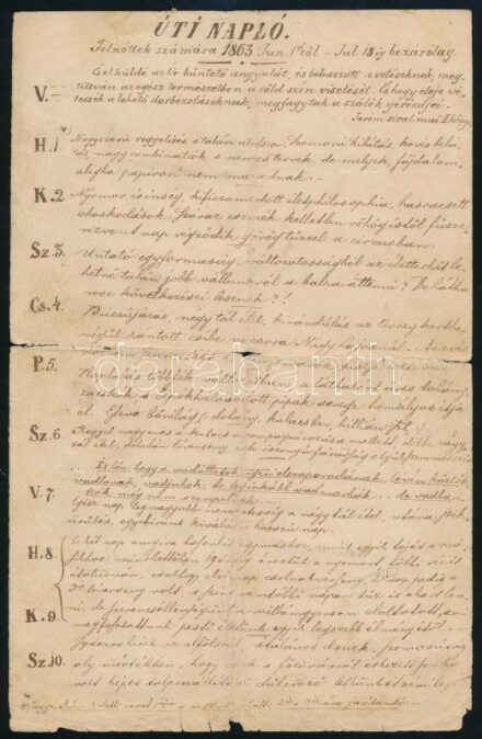 cca 1863 Úti napló felnőttek számára, 1863. Jun. 1-től - Jul. 18-ig bezárólag. Humoros, verses szöveg, 6 kézzel írt, illusztrált oldal, kisebb sérülésekkel, az egyik lap ragasztott