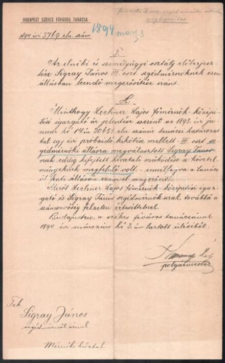 1894 Kammermayer Károly (1829-1897) budapesti polgármester kinevezése Sigray János fővárosi mérnök részére