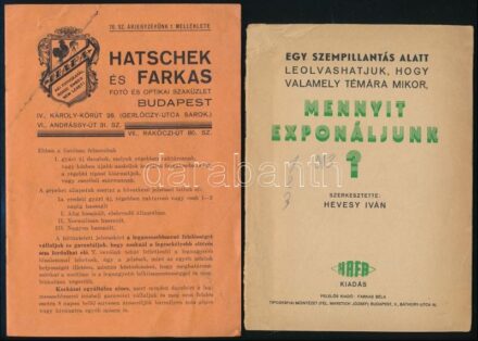 cca 1930-1940 Hatschek és Farkas (HAFA) fotó és optikai szaküzlet 70. sz. árjegyzék 1. melléklete, fényképezőgép-katalógus, 16 p. + Mennyit exponáljunk? Szerk.: Hevesy István, Bp., HAFA kiadás, XVI p., tűzött papírkötés,