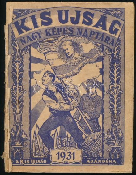 1931 A Kis Újság nagy képes naptára, széteső állapotban, benne színes ceruzás színezésekkel