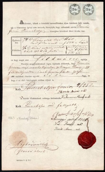 1863 Pincehely, felmentés katonaállítási kötelezettség alól, tanuk által igazolva, hogy a felmentett a család egyetlen eltartója, 2×25kr okmánybélyeggel
