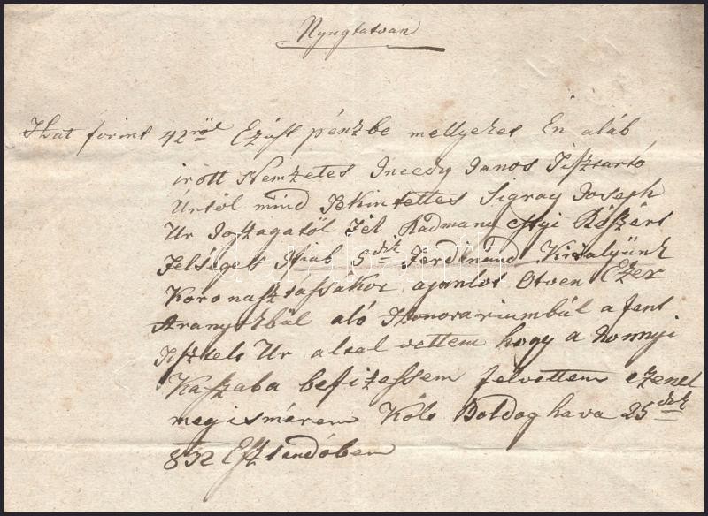 1832 V. Ferdinánd király koronázása alkalmából a nemesek által felajánlott 50 000 aranyforintos hozományból Sigray József (1768-1830) főispánra jutó rész befizetéséről szóló nyugta. Egy beírt oldal. - Image 2