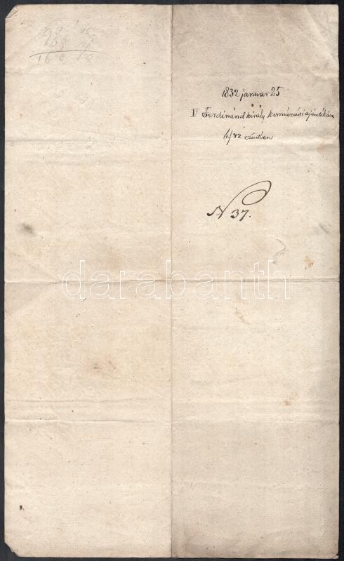 1832 V. Ferdinánd király koronázása alkalmából a nemesek által felajánlott 50 000 aranyforintos hozományból Sigray József (1768-1830) főispánra jutó rész befizetéséről szóló nyugta. Egy beírt oldal. - Image 4