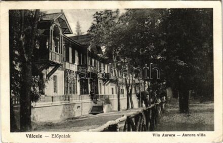 Előpatak, Valcele; Villa Aurora (EK)