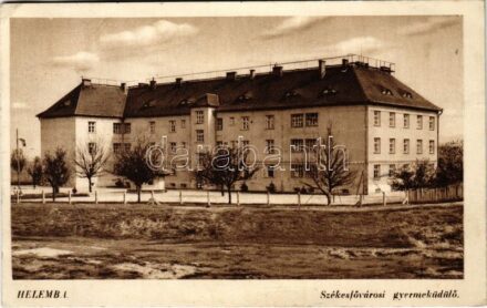 Helemba, Hellenbach, Chlaba; Székesfővárosi gyermeküdülő / children holiday (Rb)