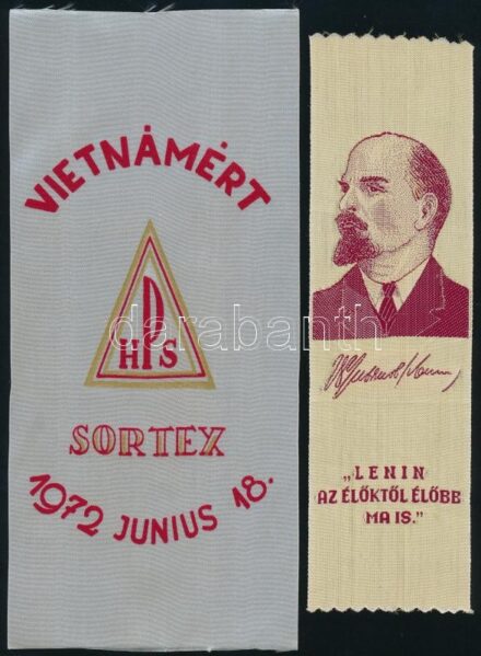 1972 Vietnámért Sortex + 'Lenin az élőktől élőbb ma is' textildarab
