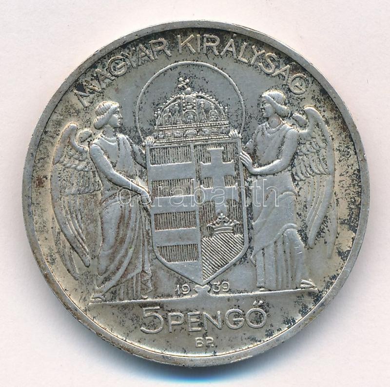 1939. 5P Ag 'Horthy balra' T:1- patina, kis ph Adamo P8.1 - Image 2
