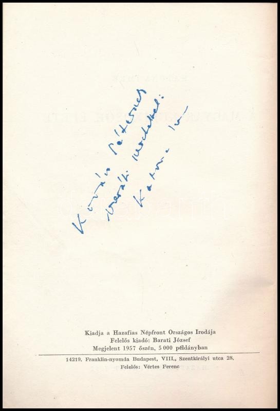 Katona Imre: A magyar kubikosok élete. Bp., 1957. Hazafias Népfront,. 129 p. Szövegközti fekete-fehér fotókkal illusztrált. Kiadói papírkötés. A szerző, Katona Imre (1921-2001) néprajkutató által K. Kovács Péter (1912-1981) - Image 3