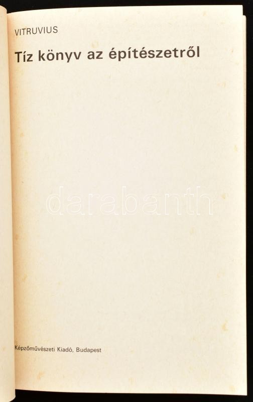 Vitrumvius: Tíz könyv az építészetről. Bp., 1988. Képzőművészeti kiadó, Kiadói papírkötésben - Image 2