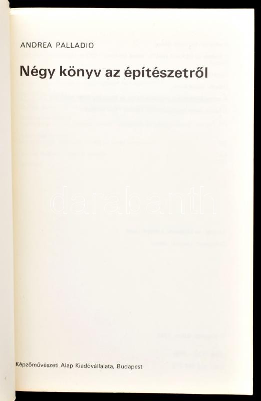 Palladio, Andrea: Négy könyv az építészetről. Bp., 1988. Képzőművészeti kiadó, Kiadói. kissé kopott papírkötésben - Image 2