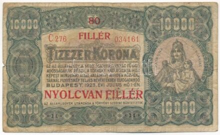 1923. 10000K 'C276 034161' '80 fillér' felülnyomással T:III kis szakadás Adamo K42/2B