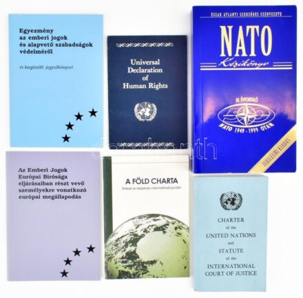 6 db nemzetközi szerződésekkel kapcsolatos kiadvány - A Föld Charta, Charter of tje United Nations and Statue of the International Court of Justice, Universal Declaration of Human Rights, Az Emberi Jogok Európai Bírósága eljárásaiban