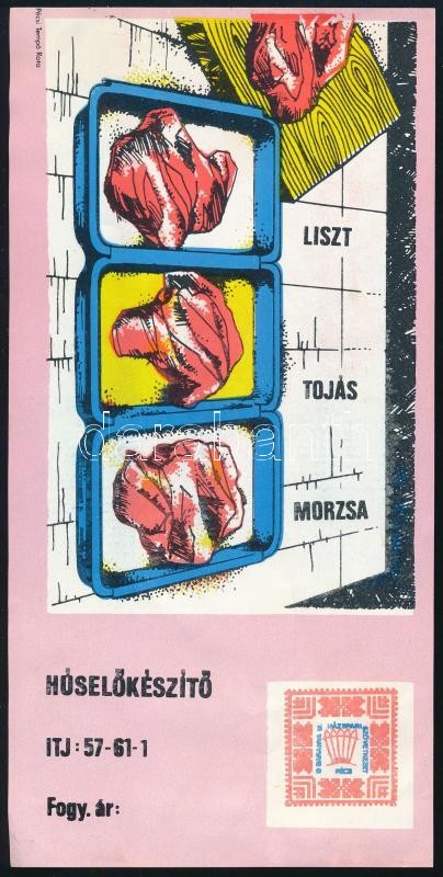 cca 1960 'Liszt - tojás - morzsa. Húselőkészítő.' Pécs, Baranya M. Háziipari Szövetkezet, reklám nyomtatvány,20x10 cm