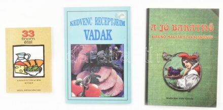 3 db szakácskönyv: A jó barátnő. Kitűnő magyar szakácskönyv; Kedvenc receptjeim - Vadételek; 33 finom étel csontritkulás ellen. Kiadói papírkötés.