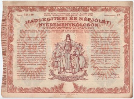 Budapest 1917. 'Hadsegítési és Népjóléti nyereménykölcsön' nyereménykötvény 40K-ról, szárazpecséttel T:II hajtatlan, folt, kis szakadás