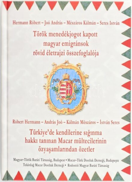 Hermann Róbert et al.: Török menedékjogot kapott magyar emigránsok rövid életrajzi összefoglalója. Bp., 2010, Magyar-Török Baráti Társaság. Számos képpel illusztrálva. Magyar és török nyelven. Kiadói kartonált papírkötés,