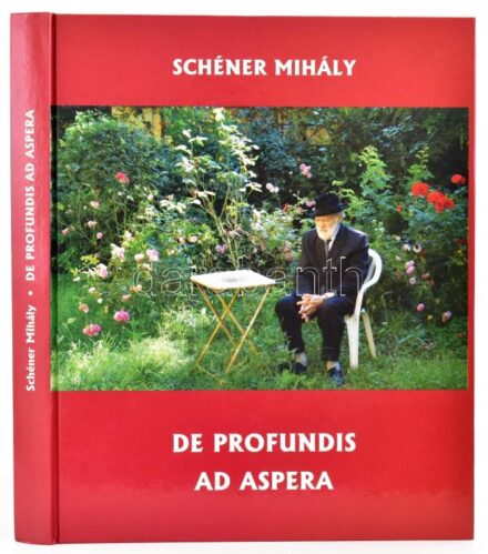 Schéner Mihály: De profundis ad aspera. Szerk.: Ladányi Zsuzsa. Szeged, 2008, a szerző kiadása, 261 p. Gazdag képanyaggal, Schéner Mihály műveinek reprodukcióival illusztrálva. Kiadói kartonált papírkötés, kissé kopott borítóval,