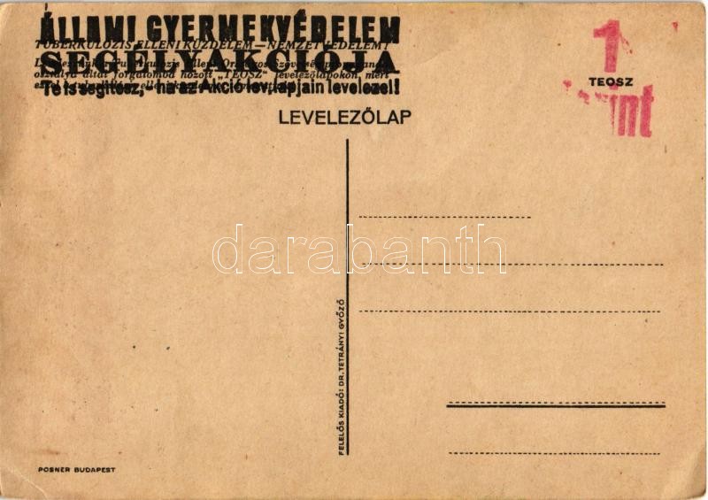 Boldog ünnepeket kívánnak nemesszívű jóttevőiknek az elhagyott magyar gyermekek. Állami Gyermekvédelem Segélyakciója / Hungarian State Child Protection charity propaganda s: Lukáts (EK) - Image 2