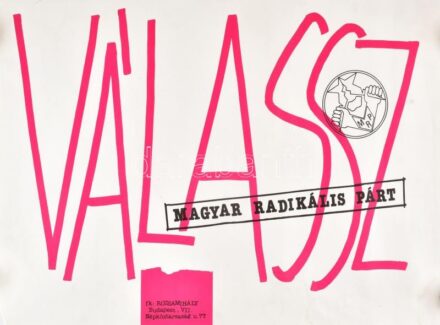 1990 Magyar Radikális Párt választási plakát 44x65 cm
