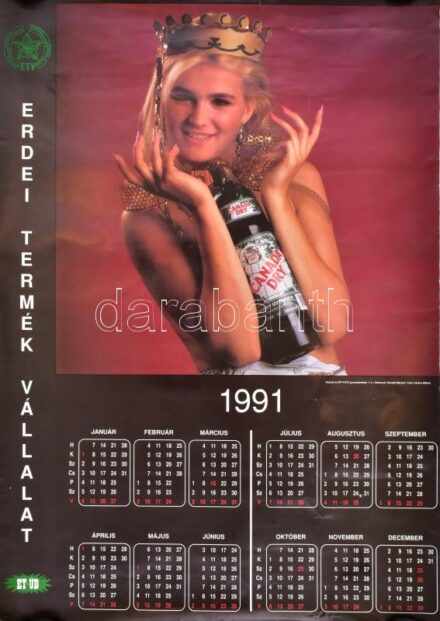 1991 Canada Dry Et-Üd reklám naptár 50x60 cm