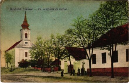 Szák, Szákszend; Evangélikus templom és iskola (fa)