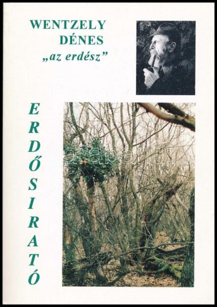 Wentzely Dénes: Erdősirató. Keszthely,én.,Neptun Vadászbolt. Fekete-fehér fotókkal illusztrált. Kiadói papírkötés.
