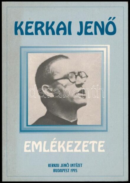 Kerkai Jenő emlékezete. Szerk.: András Imre, Bálint József, Szabó Ferenc. Az egyik szerkesztő, Bálint József által aláírt példány. Bp., 1995., Kerkai Jenő Egyházszociológiai Intézet. Kiadói papírkötés.