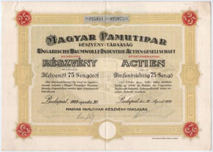 Budapest 1929. 'Magyar Pamutipar Részvény-Társaság' 25 részvénye egyben, egyenként 75P-ről, szárazpecséttel, szelvényekkel (2x), igazolásokkal T:III