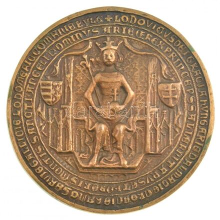 2000. 'Magyar Országos Levéltár 2000 - I. Lajos király nagypecsétje 1367' kétoldalas, öntött bronz plakett (111mm) T:1-