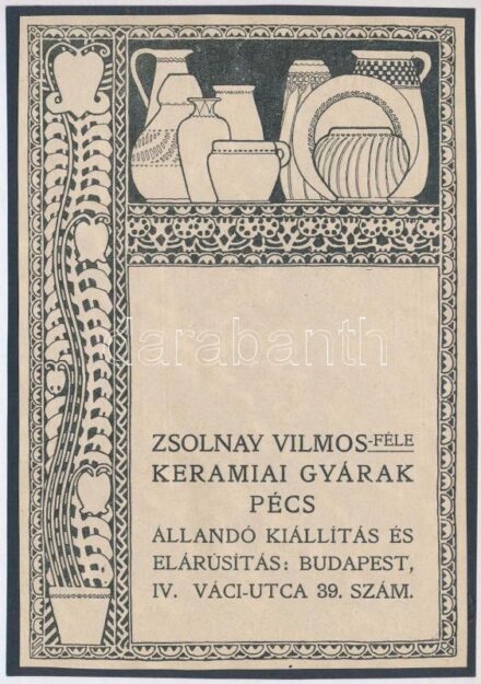cca 1908 Zsolnay Vilmos-féle keramiai gyárak Pécs, szecessziós Zsolnay-reklám, papír kartonra kasírozva, jelzés nélkül, 18x12,5 cm