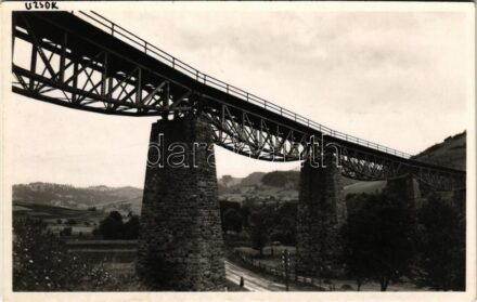 Uzsok, Uzok, Uzhok; Vasúti Viadukt / railway viaduct
