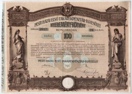 Budapest 1906. 'Pesti Hazai Első Takarékpénztár-Egyesület' 100K-ról szóló nyereménykötvénye, szárazpecséttel (3x) T:II-