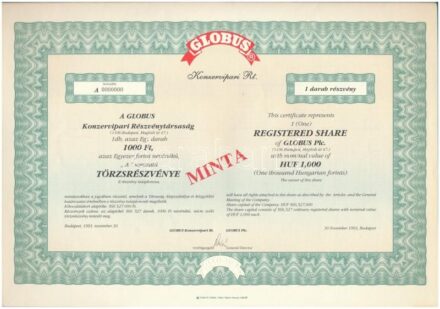 Budapest 1993. 'Globus Konzervipari Részvénytársaság' névre szóló részvénye 1000 forintról, kitöltetlen, magyar és angol nyelven, 'MINTA' felülnyomással, 000-ás sorszámmal, szelvényekkel T:I