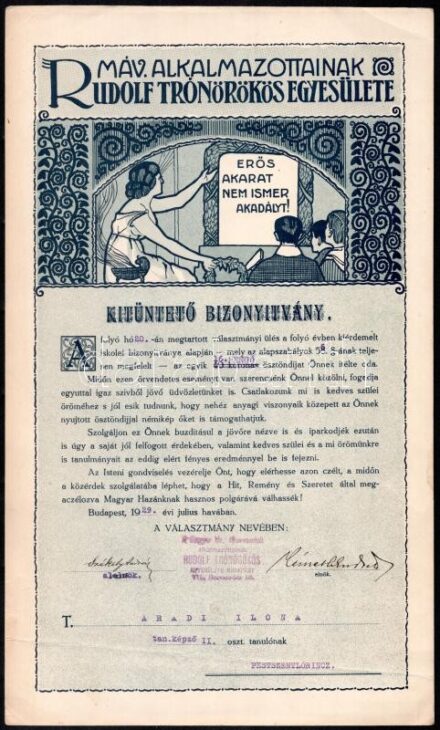 1929 MÁV Alkalmazottainak Rudolf Trónörökös Egyesülete kitüntető bizonyítványa tanuló részére, Németh Endre elnök és Székely András alelnök autográf aláírásaival, népies késő szecessziós illusztrációval és