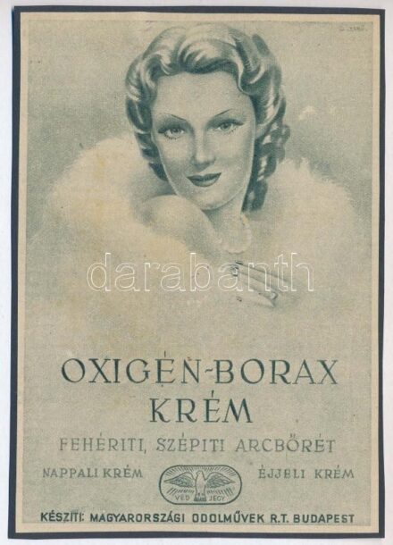 cca 1920-1940 Debreceni Szabó István (1905-1990): 'Oxigén-Borax Krém. Fehéríti, szépíti arcbőrét', reklám nyomtatvány kartonra kasírozva, 15x11 cm