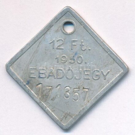 1950. 12Ft 'Ebadójegy', '17157' sorszámmal T:2