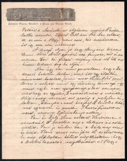 cca 1900 'Üdvözlet Thurzófüredről' fejléces levélpapírra írt személyes hangvételű levél